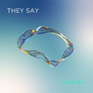 They Say