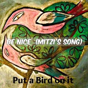Be Nice(Mitzi's Song)