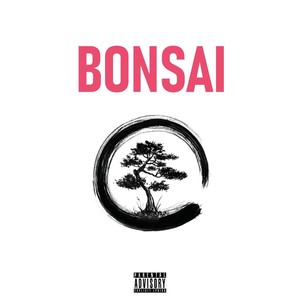 Bonsai (Explicit)