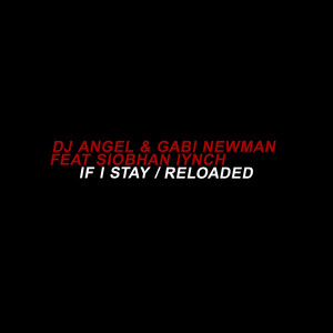 If I Stay (Club Mix)