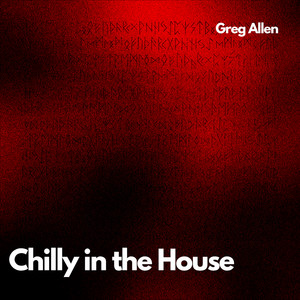 Chilly in the House (Explicit)