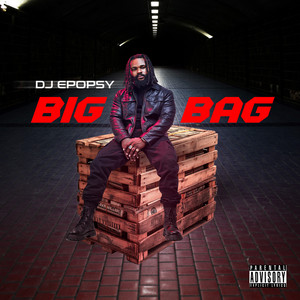 Big Bag (Explicit)