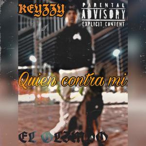 Quien contra mi (Explicit)