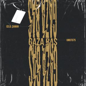 GAZA BAS (feat. Umut075) (Explicit)