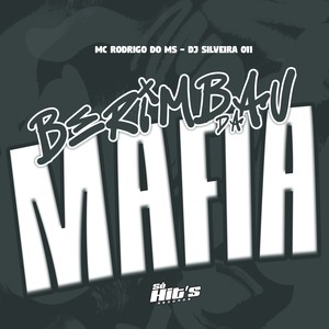 Berimbau da Mafia (Explicit)