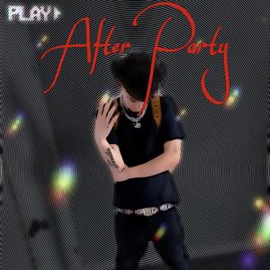 After Party (Explicit)