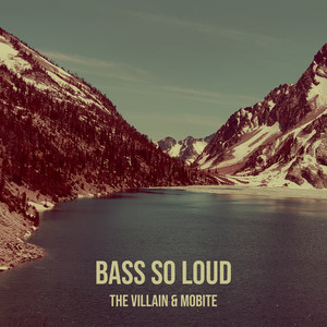 Bass so Loud