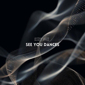 See You Dances