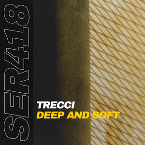 Deep and Soft (Extended Mix)