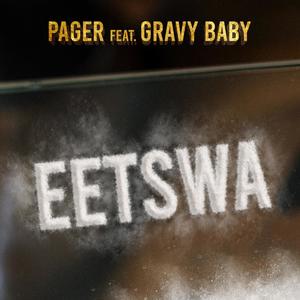 EETSWA (feat. Gravy Baby) [Explicit]