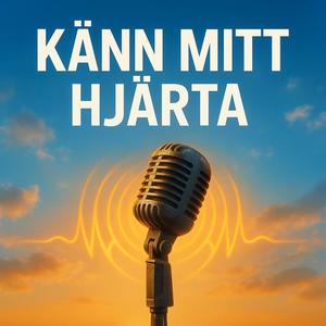 KÄNN MITT HJÄRTA