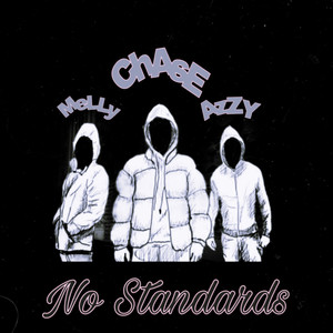 No Standards (feat. Azzypullup, Lil Melly Savage) [Explicit]