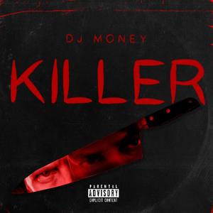 Killer (Explicit)