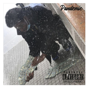 Pandemic (Explicit)