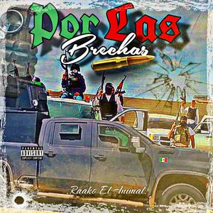 Por Las Brechas (Explicit version|Explicit)