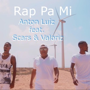 Rap Pa Mi (feat. Scars & Valoriz)