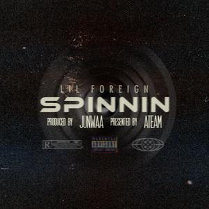 Spinnin (Explicit)