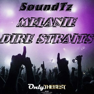 Melanie / Dire Straits