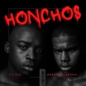 Honchos (feat. MABAYA_ASAMBENI)