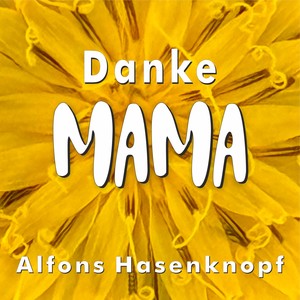 Danke Mama