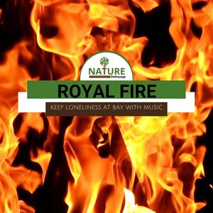 Royal Fire - Keep Loneliness at Bay With Music