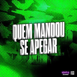 Quem Mandou Se Apegar (Explicit)