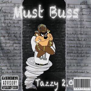 Must Buss (Explicit)