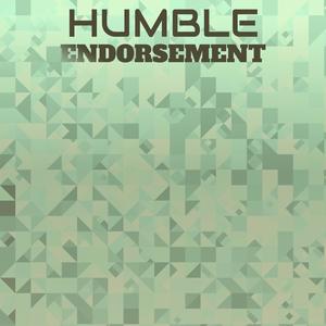 Humble Endorsement