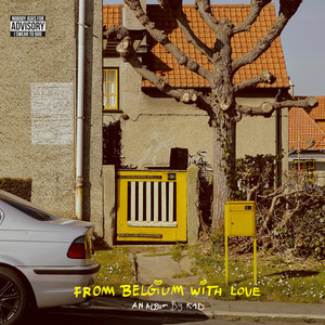 From Belgium With Love (Explicit)