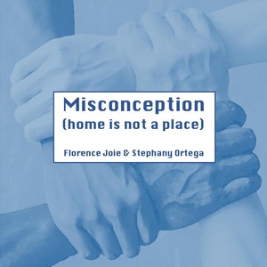 Misconception (Home Is Not a Place)