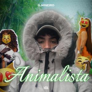 Animalista (feat. VDL Entertainment) (Explicit)