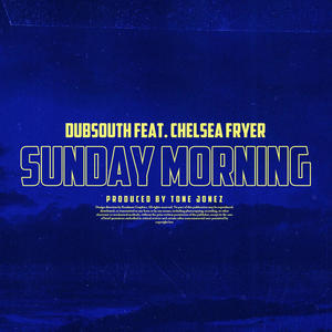 Sunday Morning (feat. Chelsea Fryer)