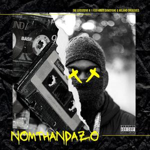 Nomthandazo (Explicit)