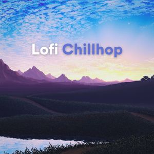 Lofi Chillhop