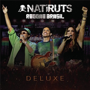 Natiruts Reggae Brasil (Ao Vivo) [Deluxe]