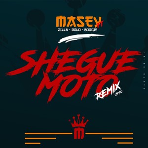 Shegué Moto (SMR Remix)