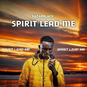 Spirit Lead Me