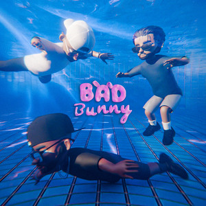 Bad Bunny (Explicit)