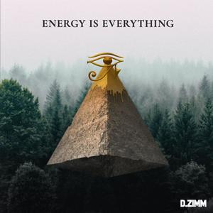 Energy Is Everything (Explicit)