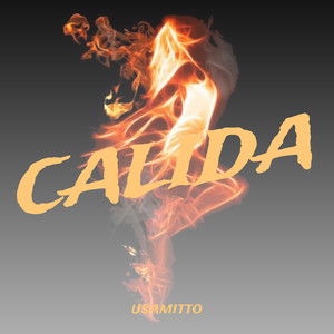 Calida (Explicit)