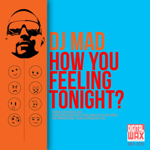 How You Feeling Tonight?
