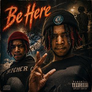 Be Here (Explicit)封面