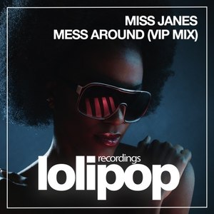 Mess Around (VIP Dub Mix)