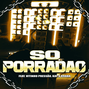 Só Porradão (Explicit)