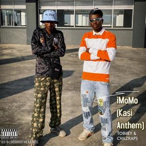 iMoMo (Kasi Anthem) (feat. Chilzraps & Tobiiey) [Explicit]