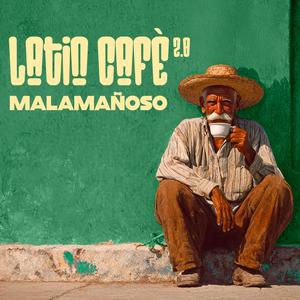 Latin Café 2.0