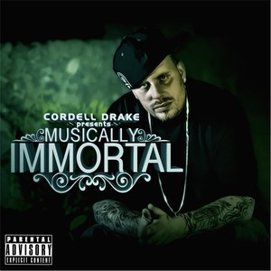 Musically Immortal (Explicit)