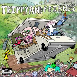 The TrippyFam (feat. HotlineSTL, JeepOnTheBeat, OG, Veech, FatherlesPimp, Jakey, DanErRiffic, WhaDaElly, AteARake, DJ Peter, Gerken, KDR & LilBluey|Explicit)