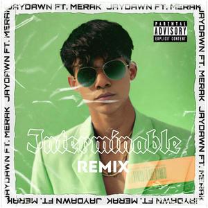 Interminable (feat. Merak) [Remix] [Explicit]