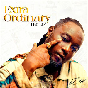 Extraordinary the EP (Explicit)